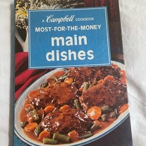 Vintage Campbell Cookbook Hardback Main Dishes 1975